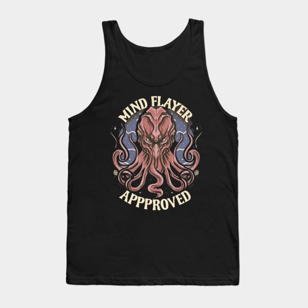 Mind Flayer Approved Tank Top by MercurialMerch